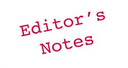 editor's notes